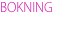 BOKNING