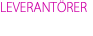 LEVERANTÖRER