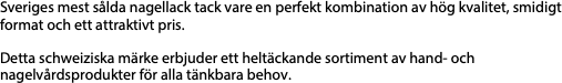 Sveriges mest sålda nagellack tack