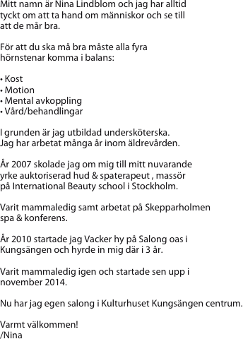 Mitt namn är Nina Lindblom
